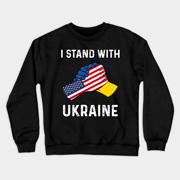 I Stand With Ukraine USA and Ukraine Flags Holding Hands Crewneck Sweatshirt by BramCrye